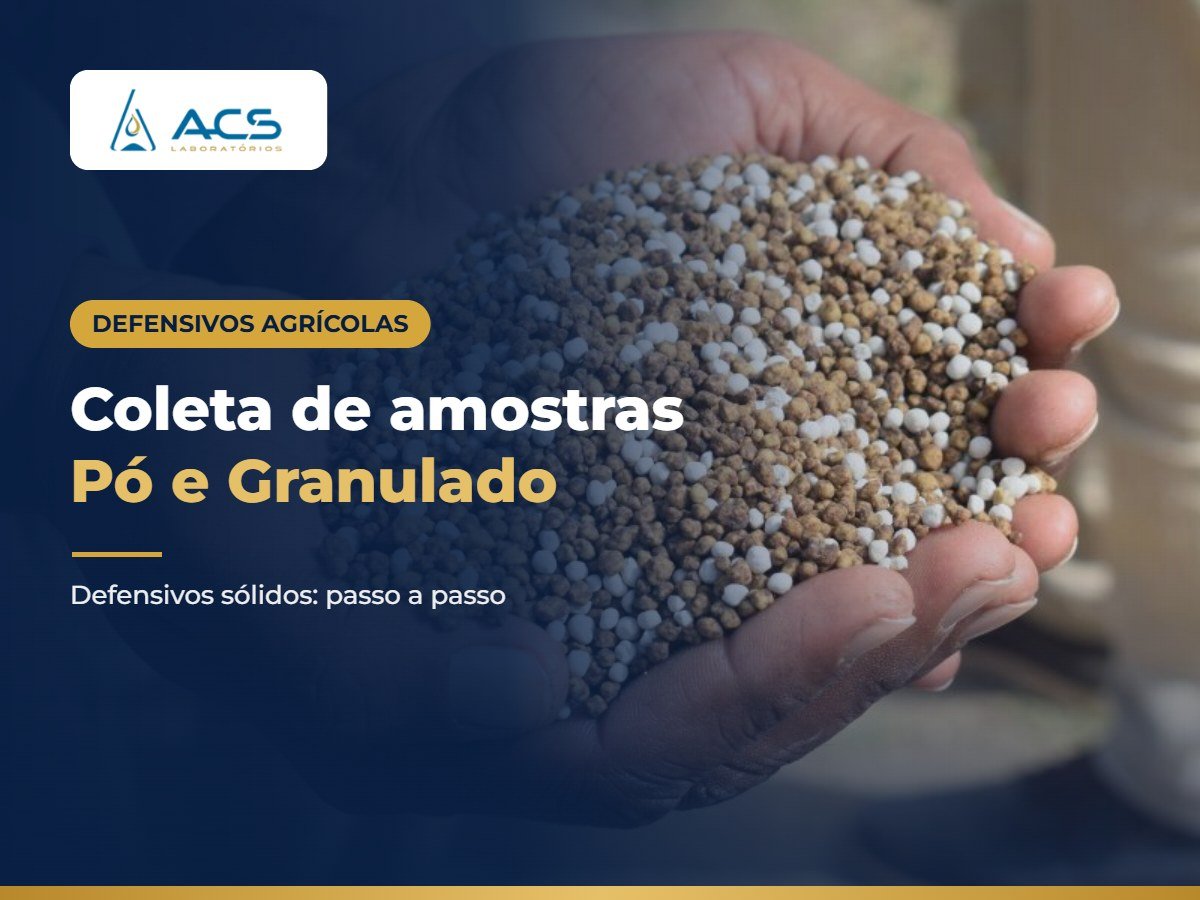 Como Coletar Amostras de Defensivos Agrícolas Sólidos em Pó ou Granulado